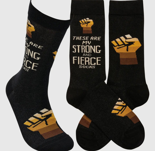 These Are My Strong And Fierce Socks